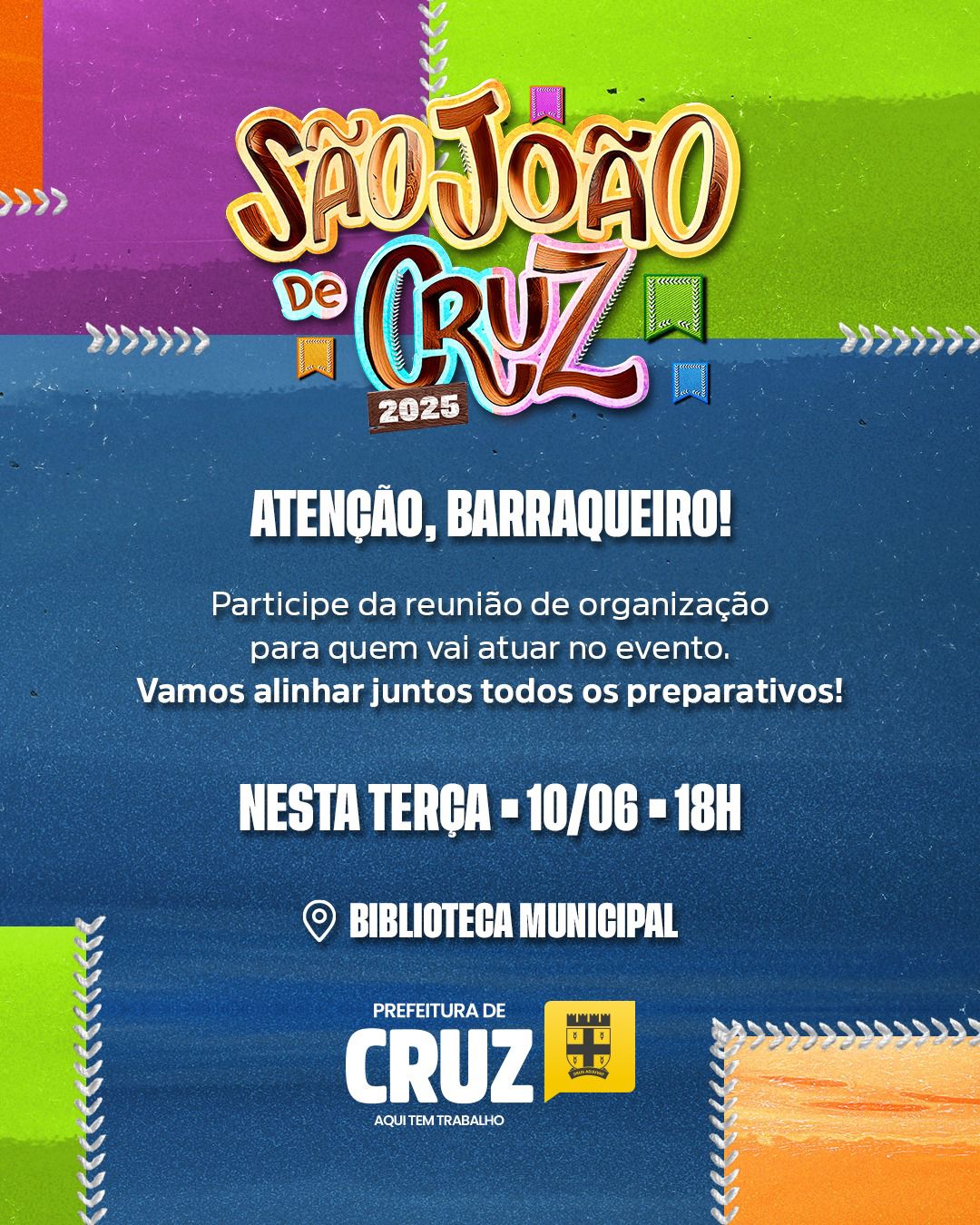 Prefeitura de Cruz convoca barraqueiros para reunião de organização do São João 2025