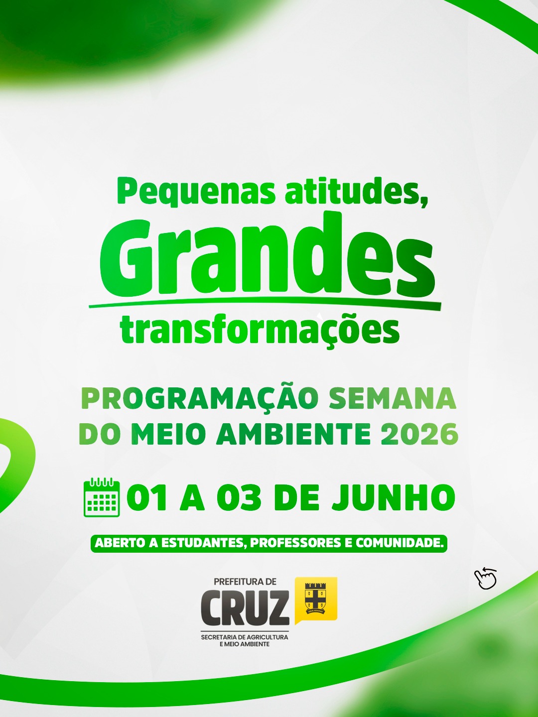 Prefeitura de Cruz realiza Semana do Meio Ambiente com ações de conscientização ambiental