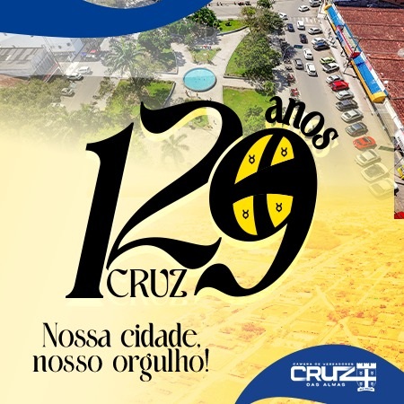 CAMARA - CRUZ 129 ANOS