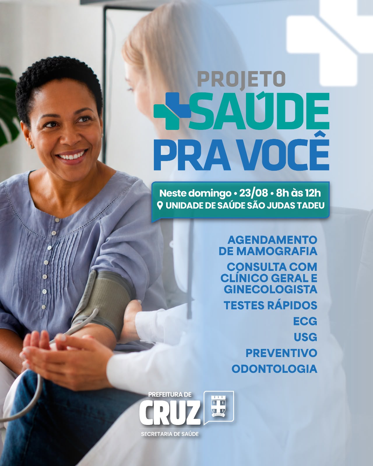 Prefeitura leva Projeto Mais Saúde Pra Você ao bairro São Judas Tadeu neste domingo (23), com consultas, exames e atendimentos
