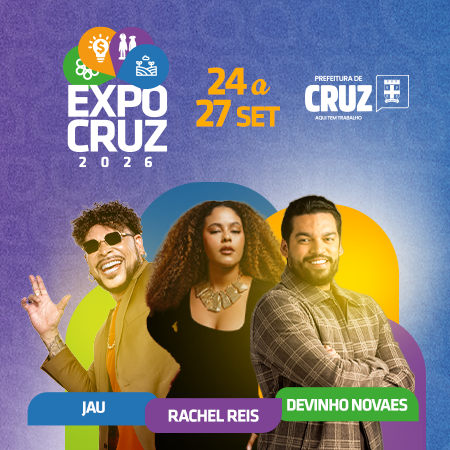 Prefeitura de Cruz anuncia Jau, Rachel Reis e Devinho Novaes como atrações da ExpoCruz 2026